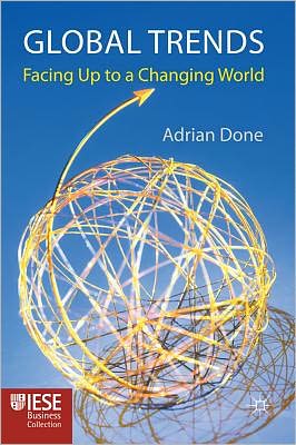 Global Trends: Facing up to a Changing World