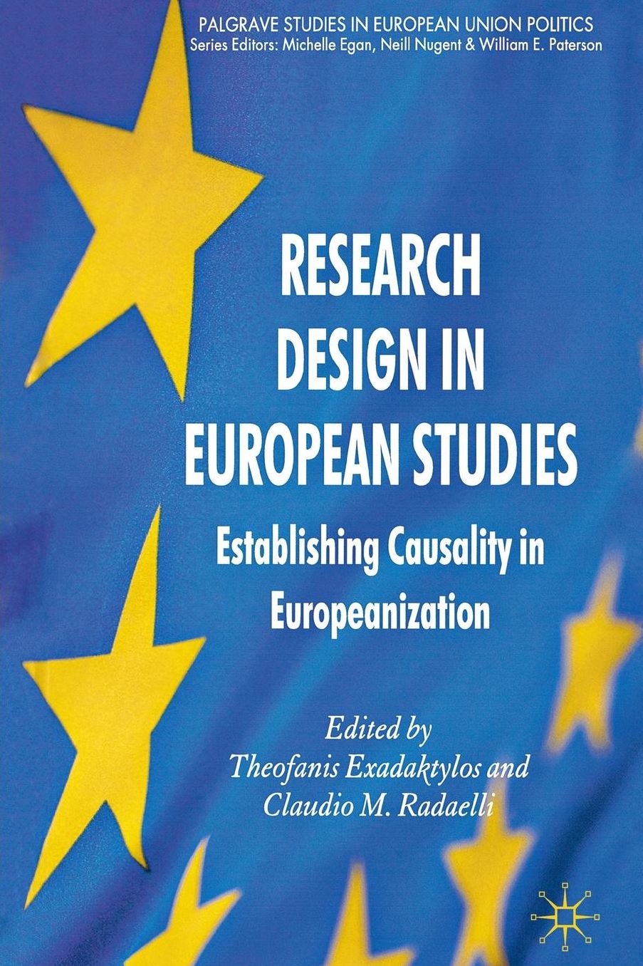 Research Design in European Studies: Establishing Causality in Europeanization