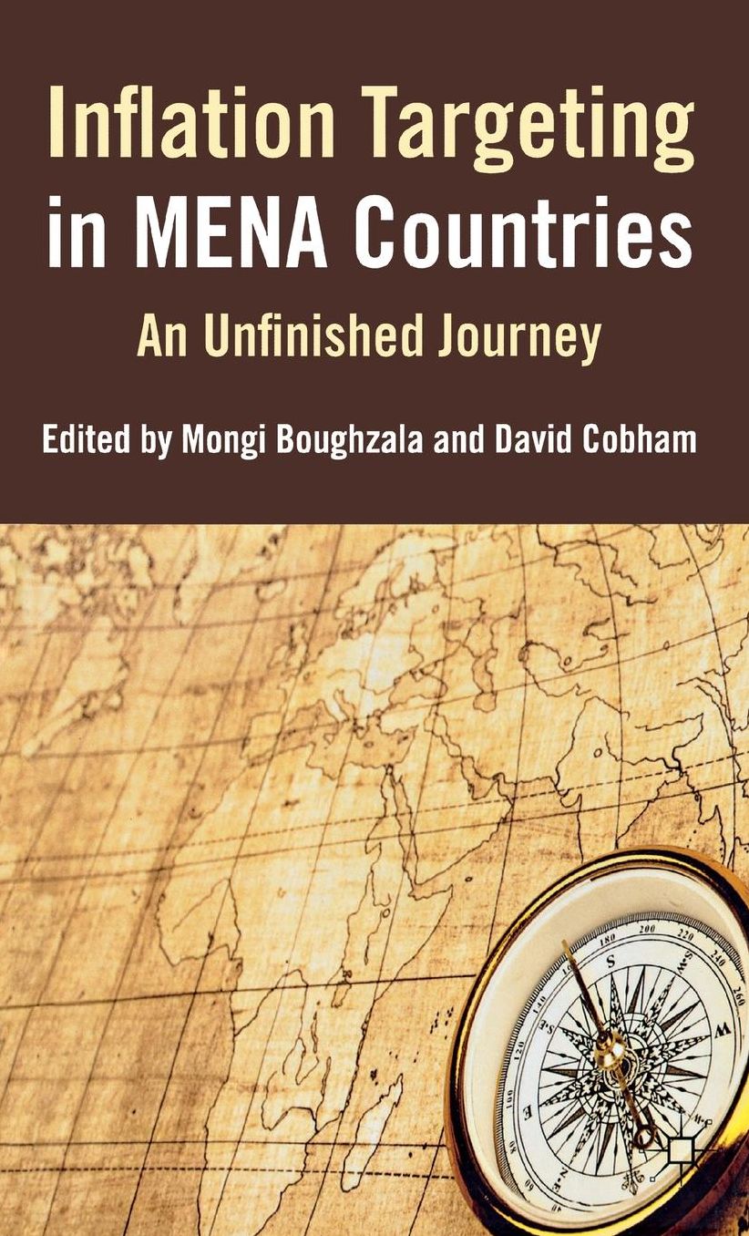 Inflation Targeting in MENA Countries: An Unfinished Journey