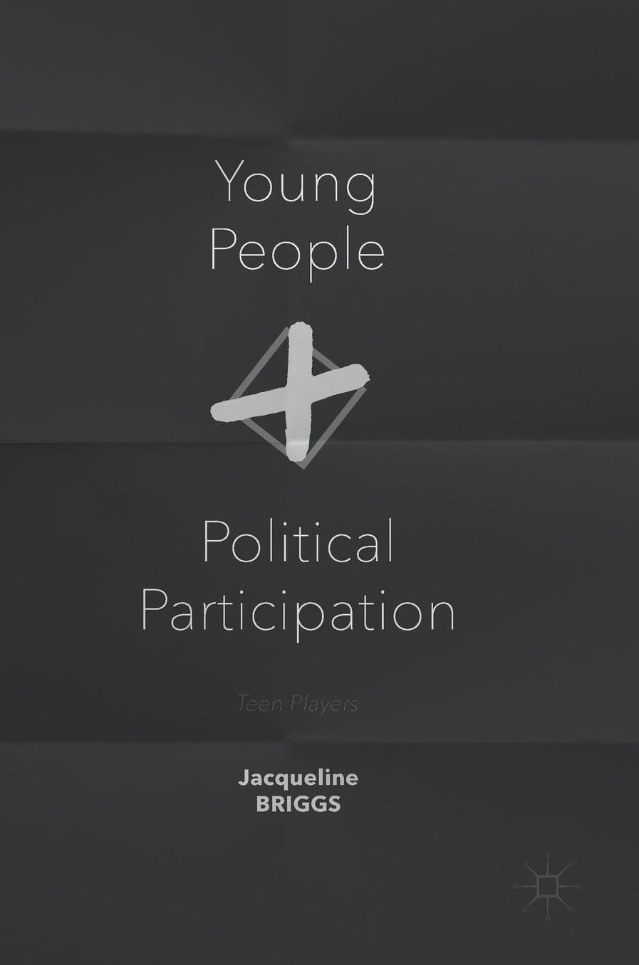 Young People and Political Participation: Teen Players
