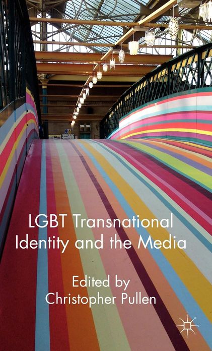 LGBT Transnational Identity and the Media