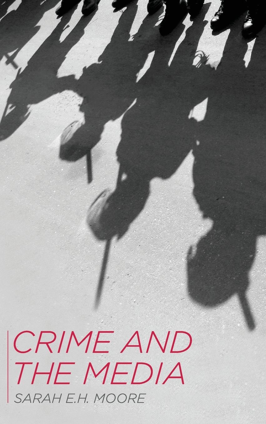 Crime and the Media