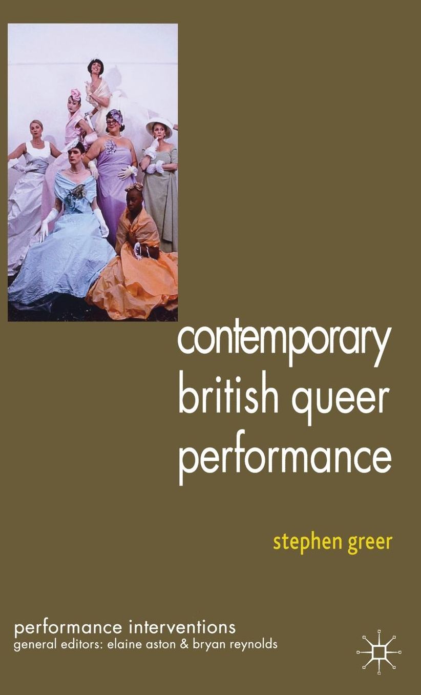 Contemporary British Queer Performance