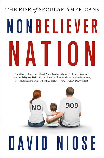 Nonbeliever Nation: The Rise of Secular Americans