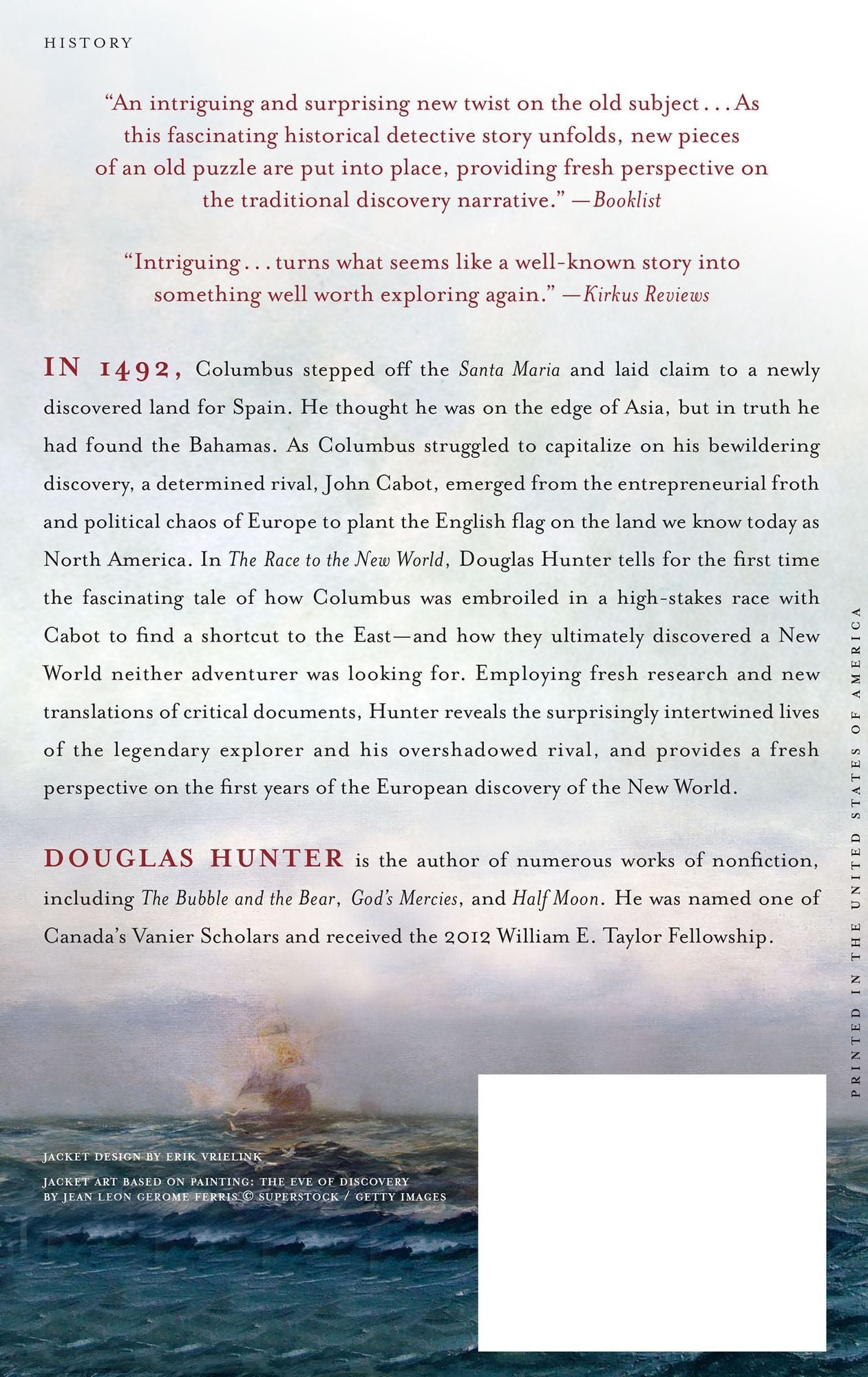The Race to the New World: Christopher Columbus, John Cabot, and a Lost History of Discovery