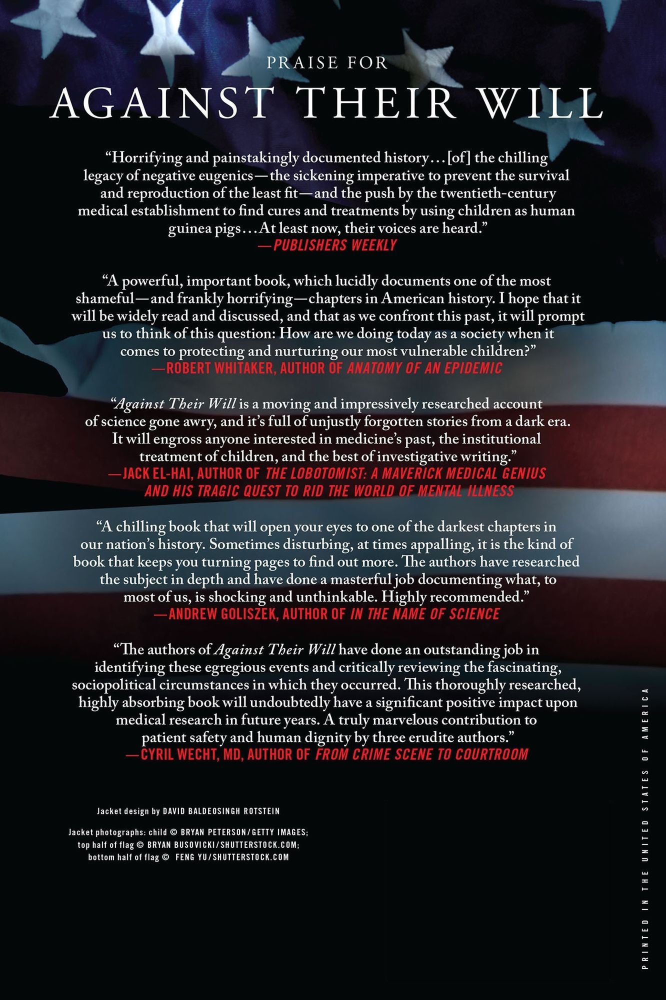 Against Their Will: The Secret History of Medical Experimentation on Children in Cold War America