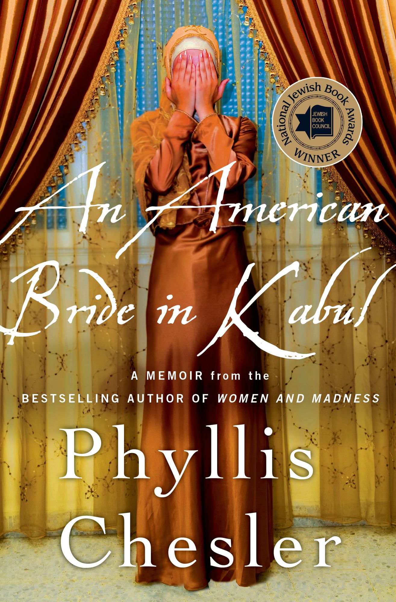 An American Bride in Kabul: A Memoir