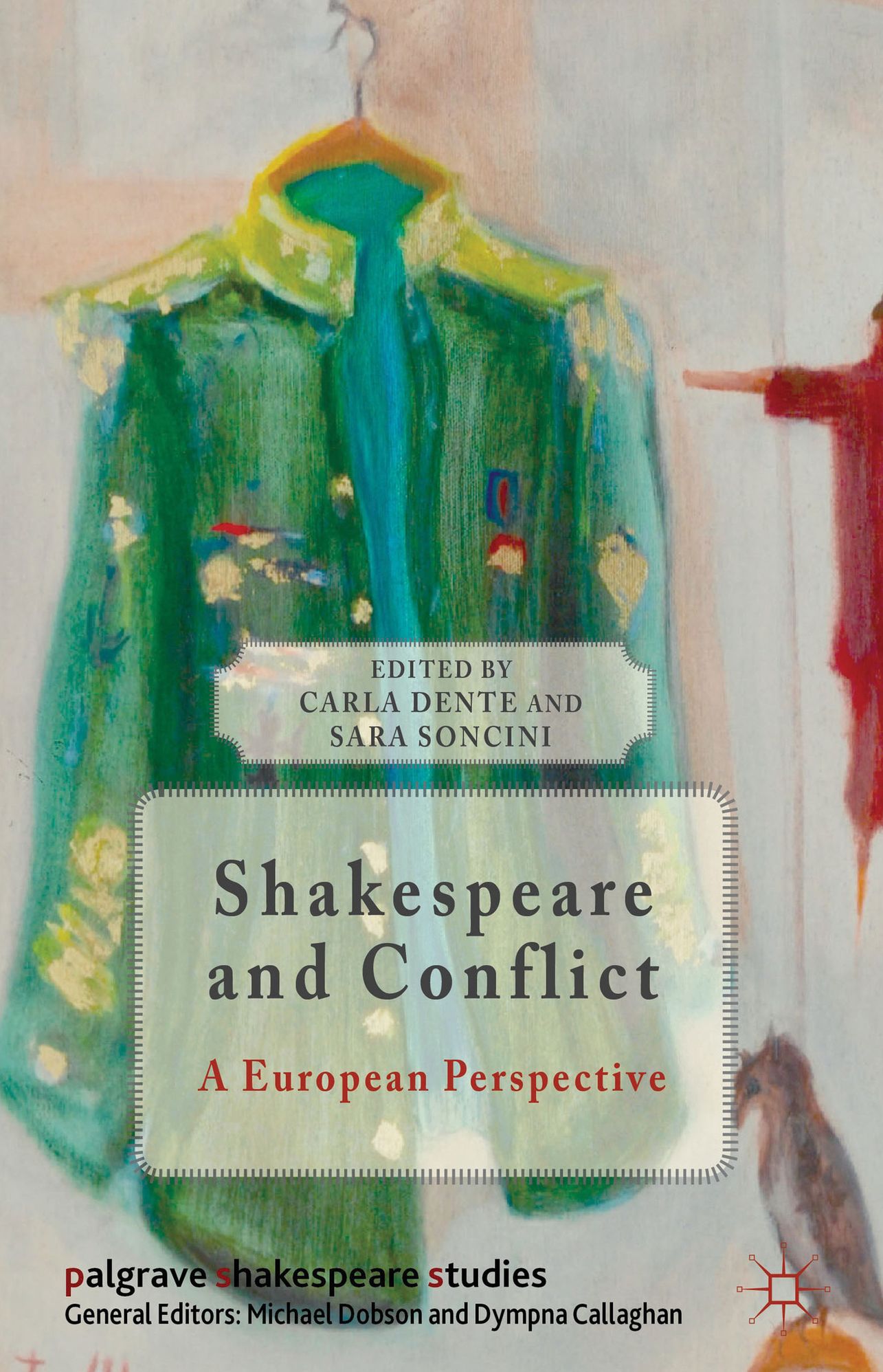 Shakespeare and Conflict: A European Perspective