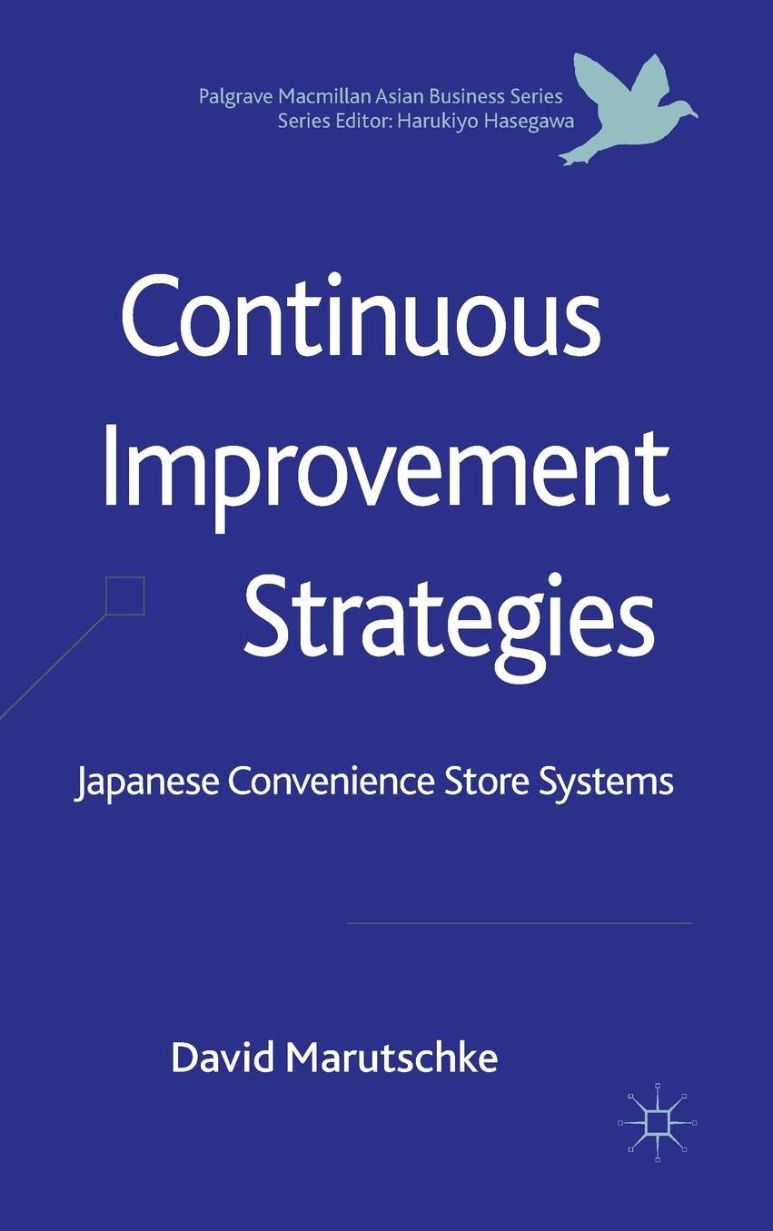 Continuous Improvement Strategies: Japanese Convenience Store Systems