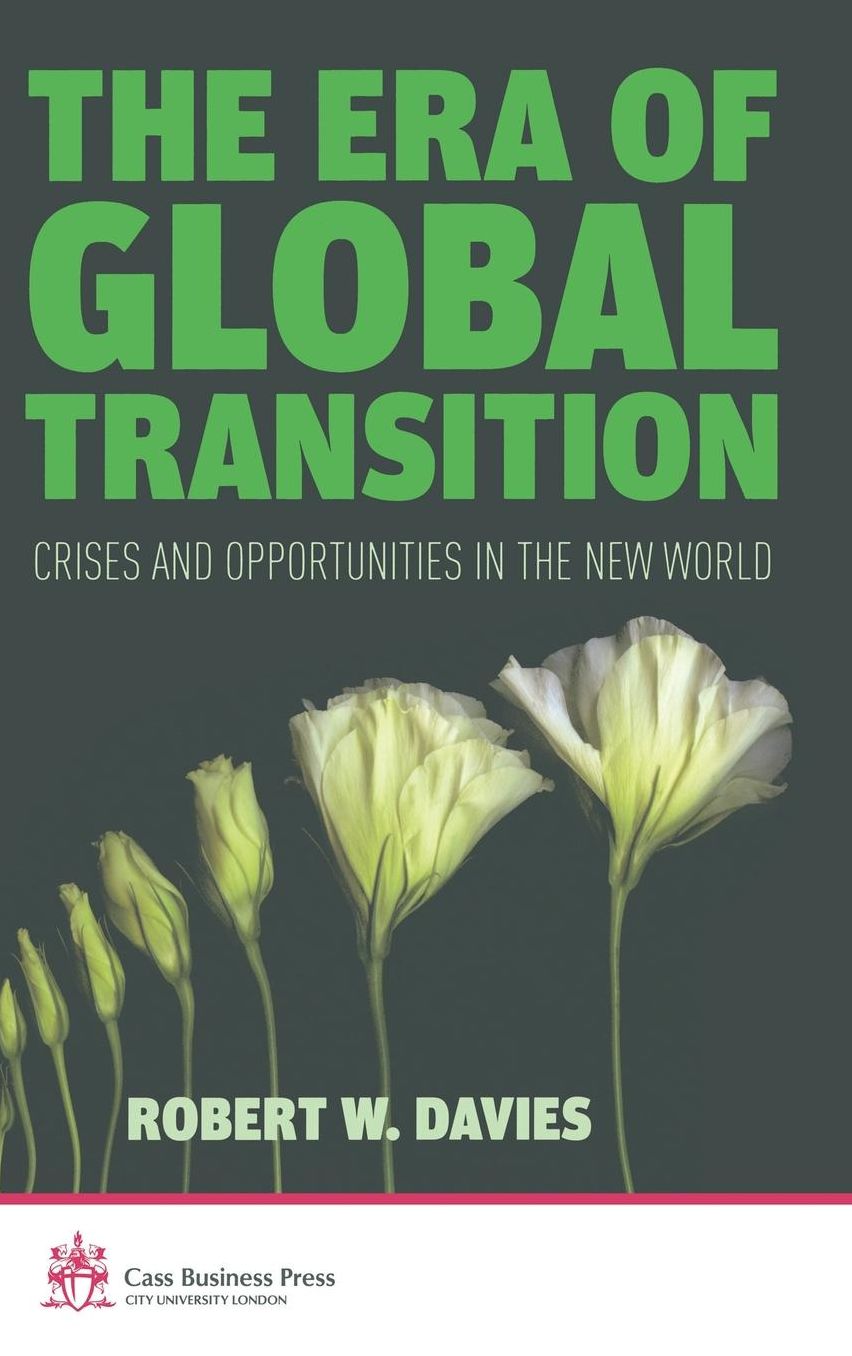 The Era of Global Transition: Crises and Opportunities in the New World