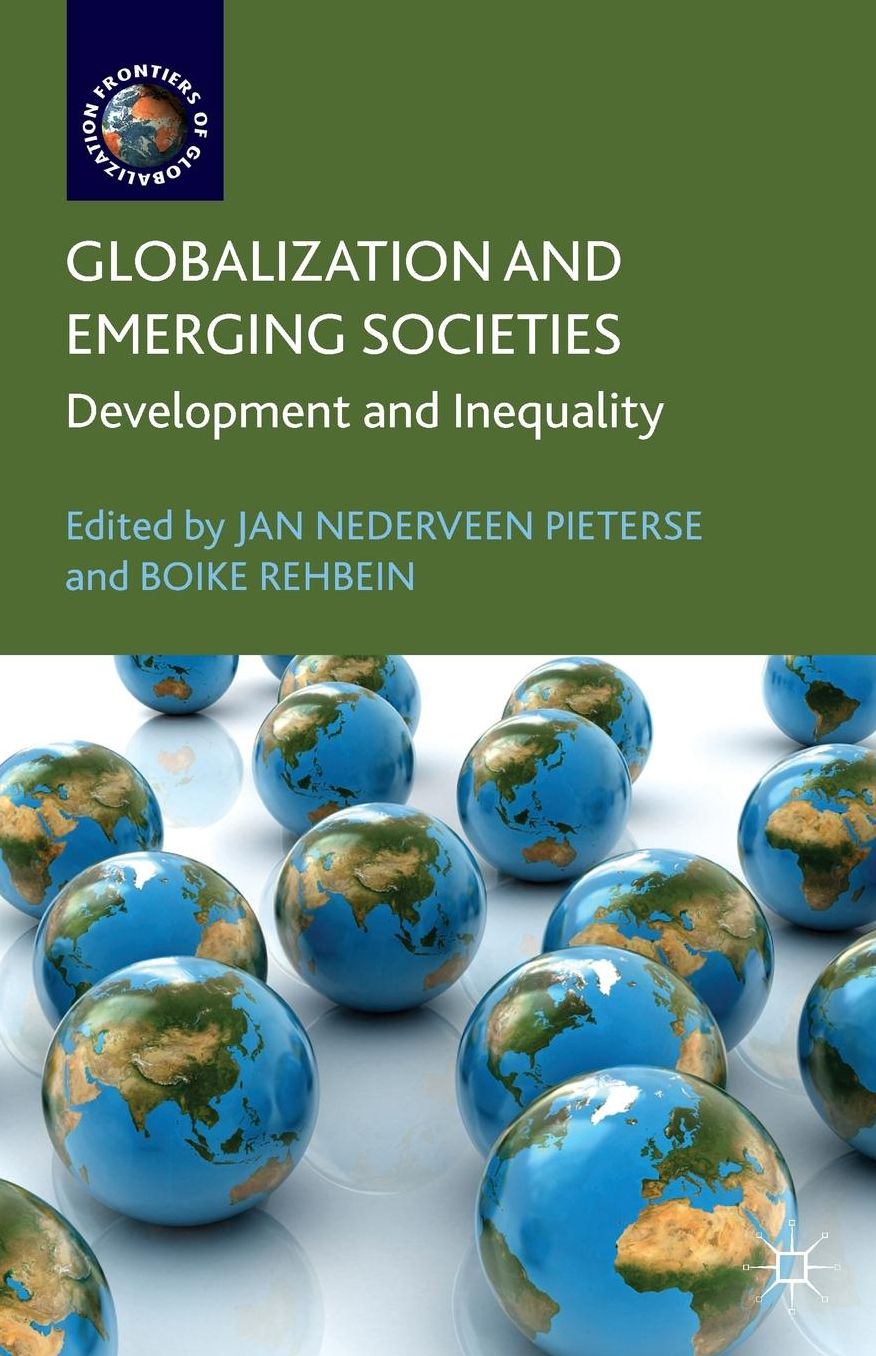 Globalization and Emerging Societies: Development and Inequality