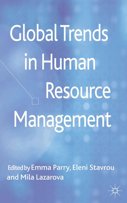 Global Trends in Human Resource Management