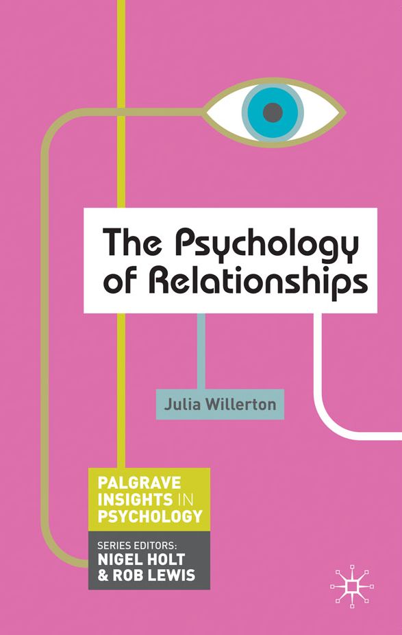 The Psychology of Relationships