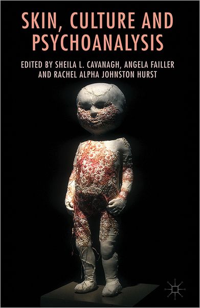 Skin, Culture and Psychoanalysis