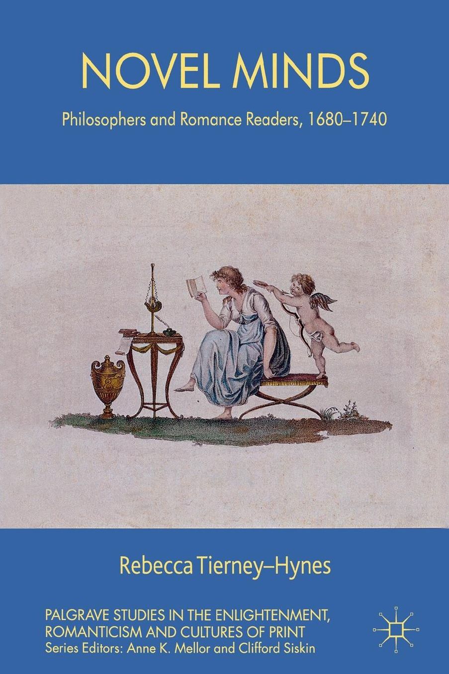 Novel Minds: Philosophers and Romance Readers, 1680-1740