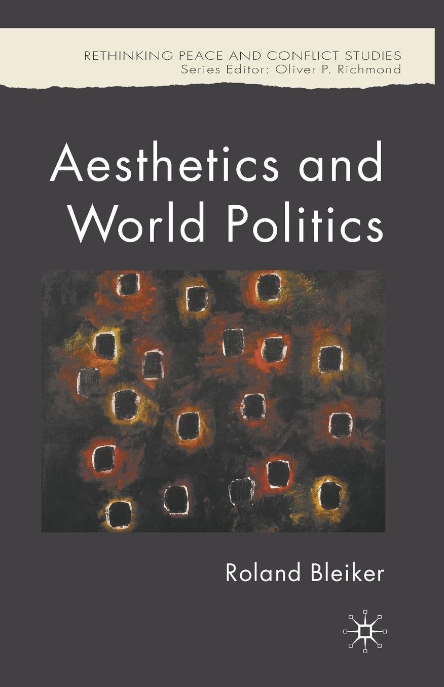 Aesthetics and World Politics