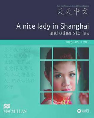 A Nice Lady in Shanghai and Other Stories.