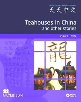 Teahouses in China and Other Stories.