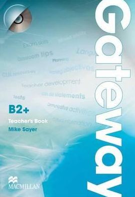 Gateway B2+: Teacher's Book & Test CD Pack