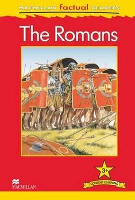 MacMillan Factual Readers: The Romans