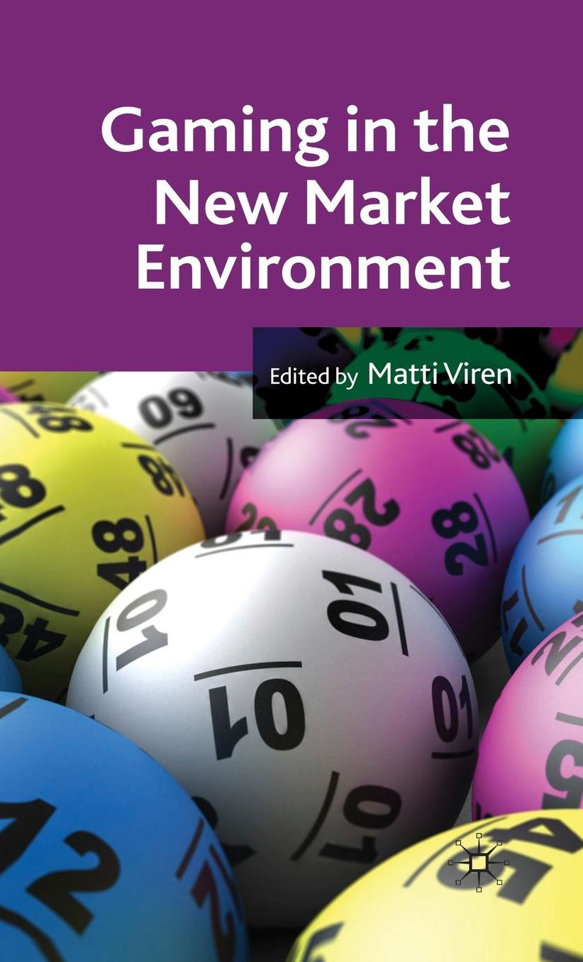 Gaming in the New Market Environment