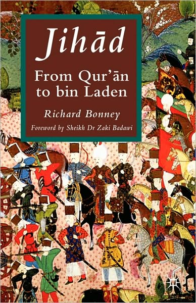 Jihad: From Qu'ran to Bin Laden