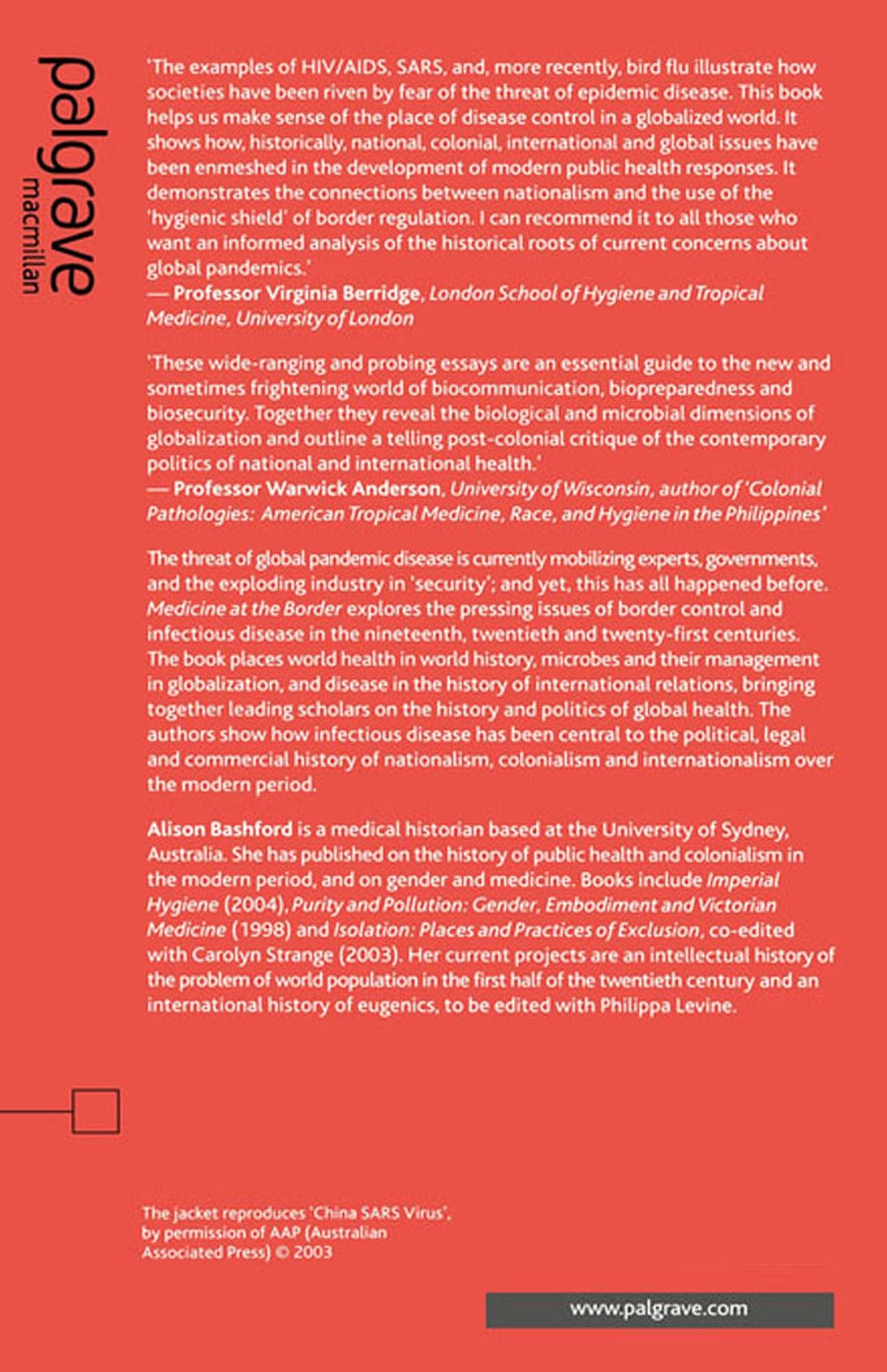 Medicine At The Border: Disease, Globalization and Security, 1850 to the Present