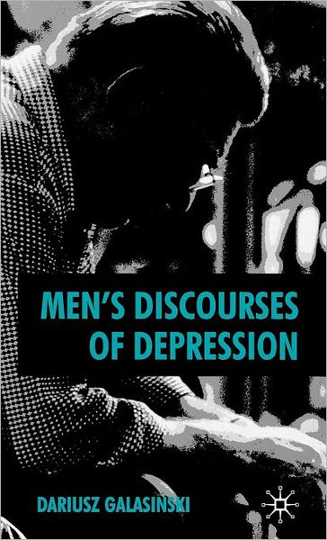 Men's Discourses of Depression