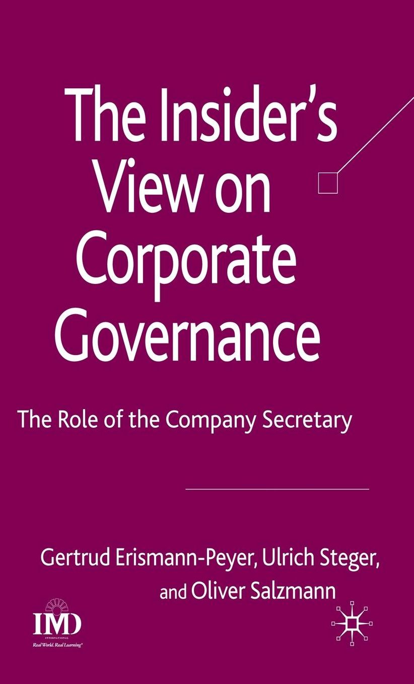 The Insider's View on Corporate Governance: The Role of the Company Secretary