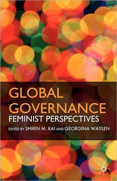 Global Governance: Feminist Perspectives