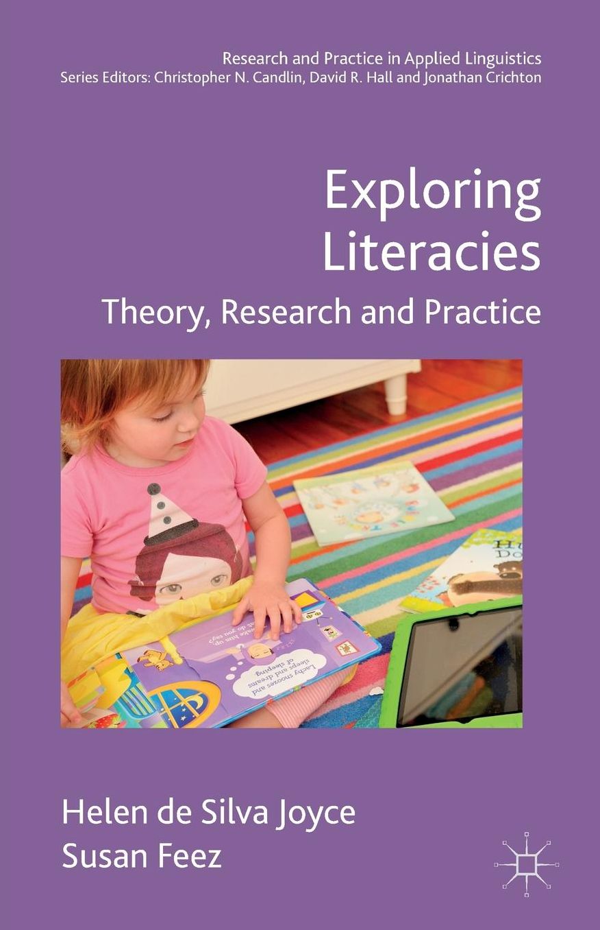 Exploring Literacies: Theory, Research, and Practice