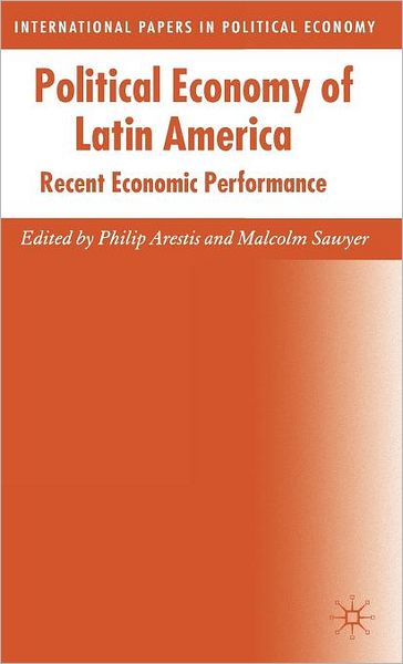 Political Economy of Latin America: Recent Economic Performance