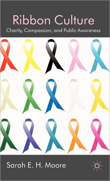 Ribbon Culture: Charity, Compassion and Public Awareness