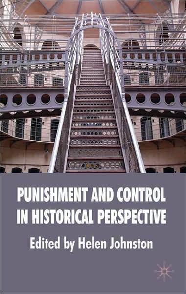 Punishment and Control in Historical Perspective