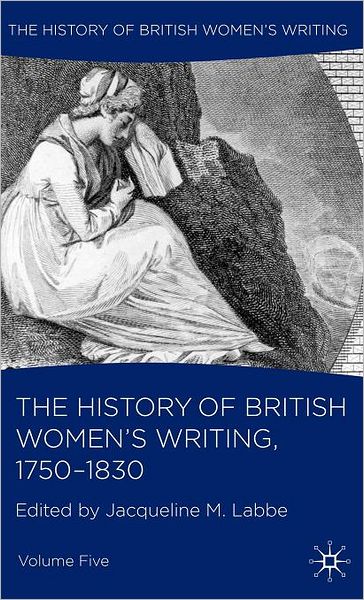 The History of British Women's Writing, 1750-1830: Volume Five