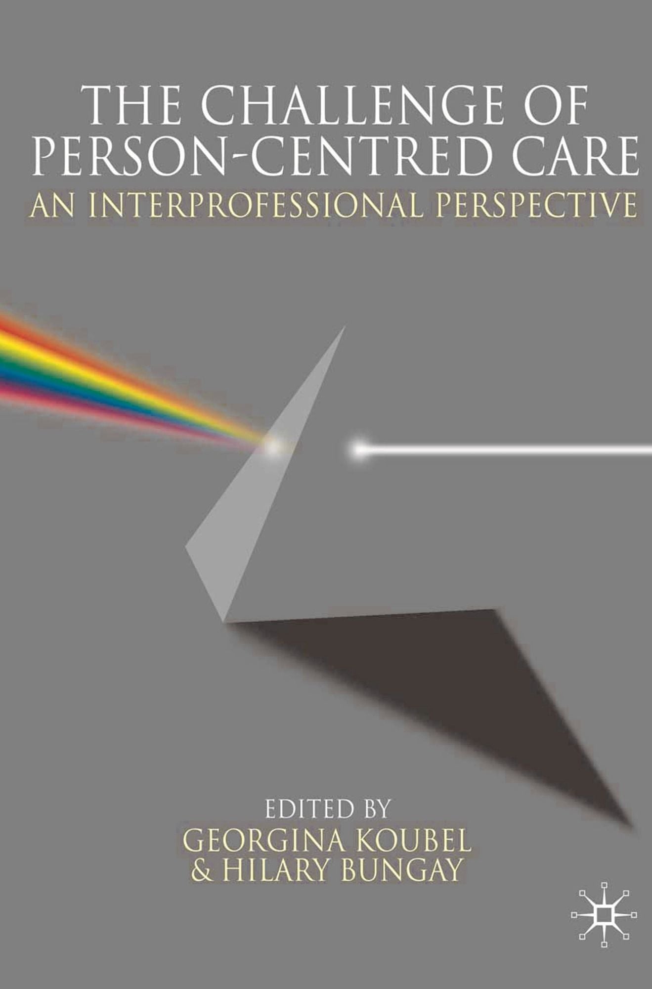 The Challenge of Person-centred Care: An Interprofessional Perspective