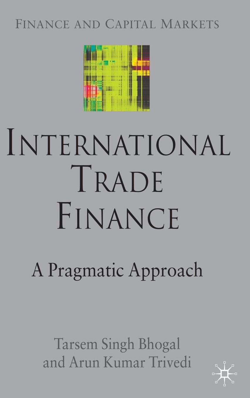 International Trade Finance: A Pragmatic Approach