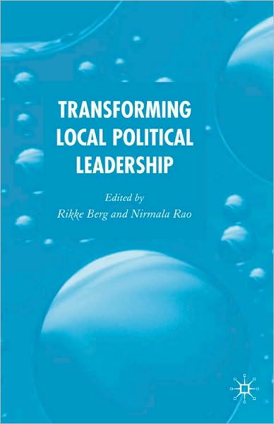 Transforming Local Political Leadership
