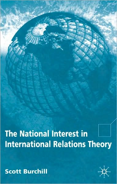 The National Interest In International Relations Theory