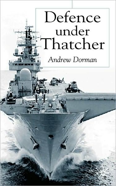 Defence Under Thatcher