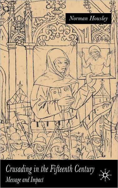 Crusading In The Fifteenth Century