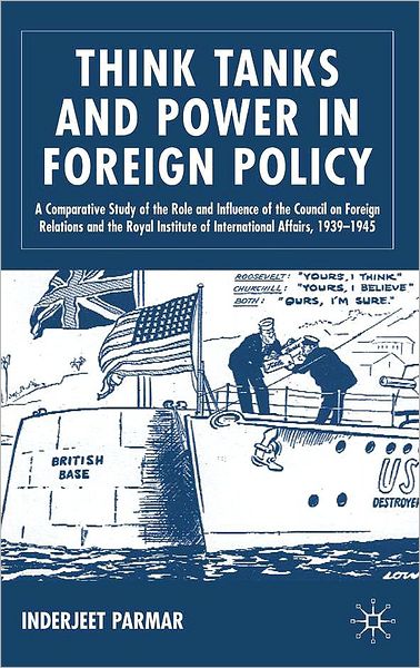 Think Tanks And Power In Foreign Policy
