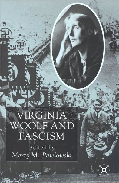 Virginia Woolf And Fascism