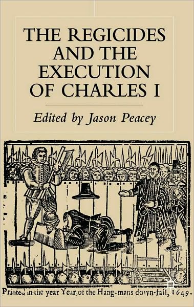 Regicides and the Execution of Charles I