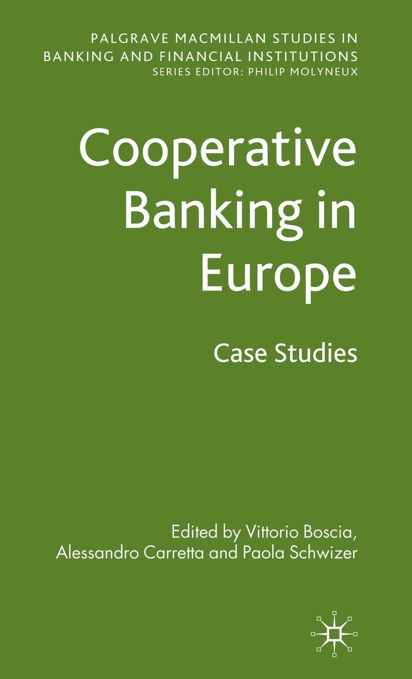 Cooperative Banking in Europe: Case Studies