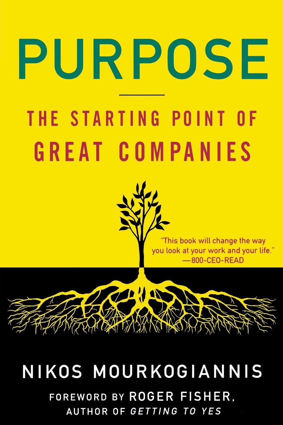 Purpose: The Starting Point of Great Companies