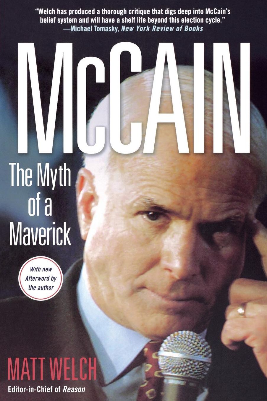 McCain: The Myth of a Maverick