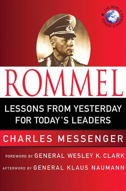 Rommel: Leadership Lessons from the Desert Fox