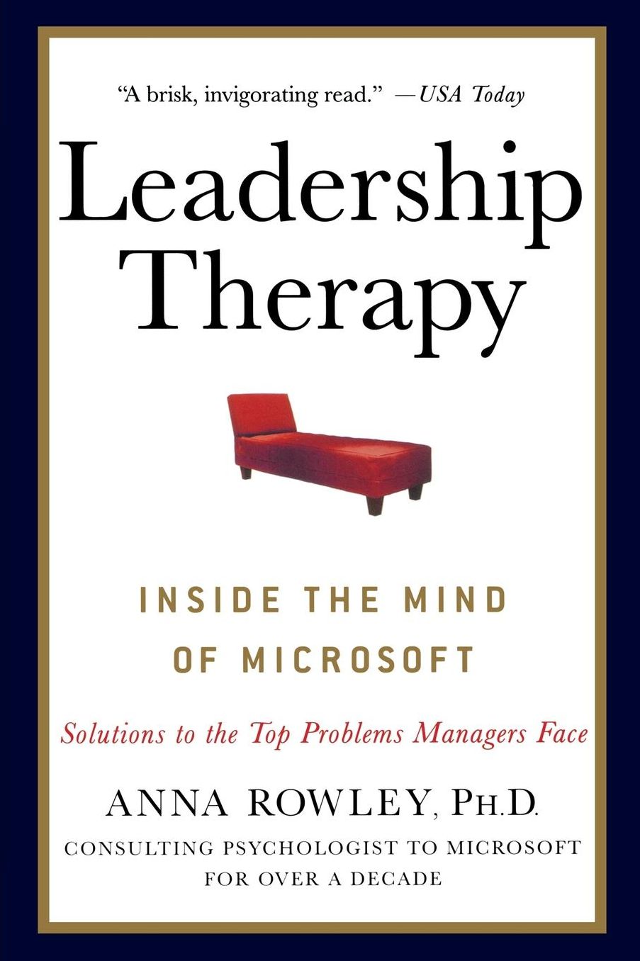 Leadership Therapy: Inside the Mind of Microsoft