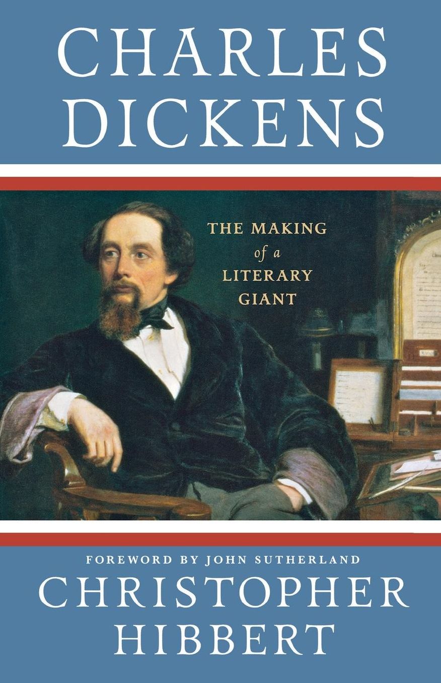 Charles Dickens: The Making of a Literary Giant